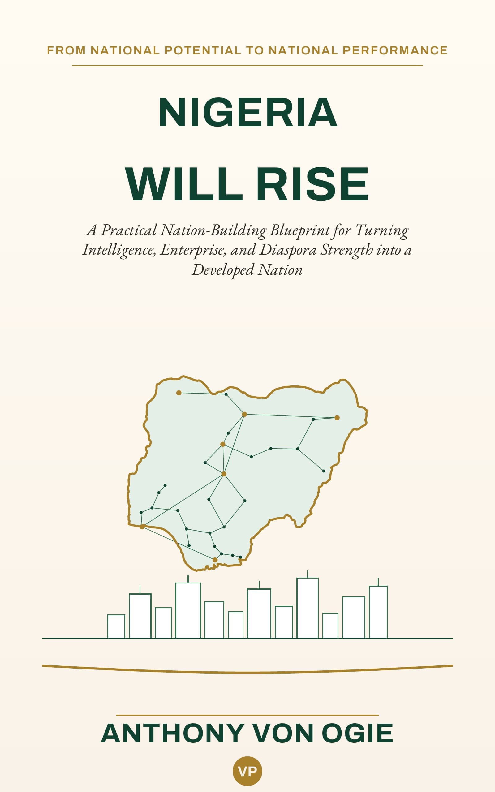 Nigeria Will Rise When Character Becomes Infrastructure